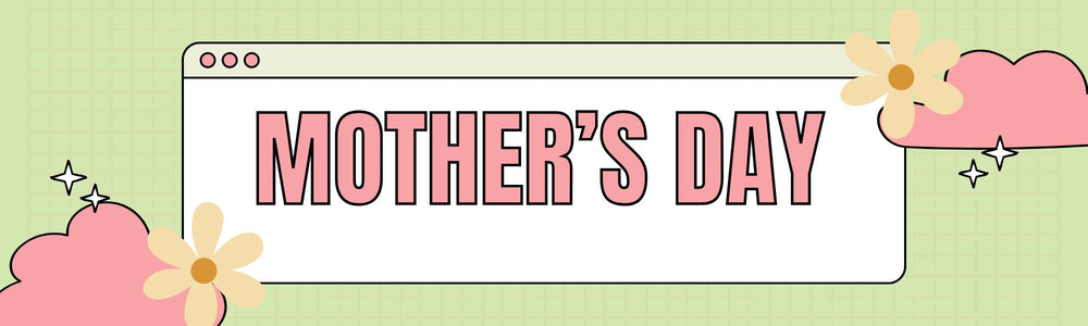 Mother's Day